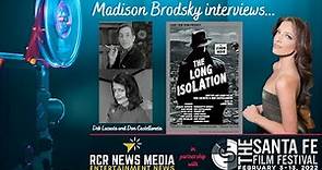 Talking to Deb Lacusta + Dan Castellaneta directors of "The Long Isolation” #SantaFeFilmFestival