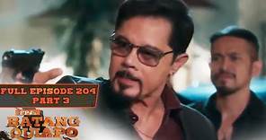 FPJ's Batang Quiapo Full Episode 204 - Part 3/3 | English Subbed
