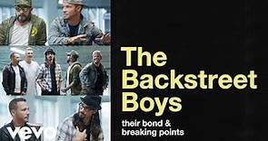 Backstreet Boys - The Backstreet Boys on Their Bond, Breaking Points and Finding Balance
