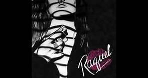 Kiss Her Goodbye - Raquel.