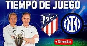 Directo del Atleti 2-1 Inter en Tiempo de Juego COPE