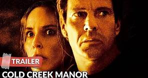 Cold Creek Manor 2003 Trailer | Dennis Quaid | Sharon Stone