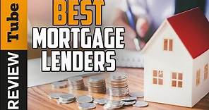 ✅Mortgage Lenders: Best Mortgage Lenders (Guide)