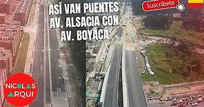 Así van los Puentes de Av. Alsacia con Av. Boyacá - Así va Construcción Avenida Guayacanes Bogotá 🇨🇴