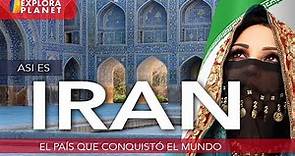 IRAN | Así es IRAN | El País que Conquistó el Mundo