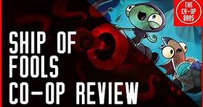 Ship Of Fools Co-Op Review | You'd Be a Fool to Miss Out On This
