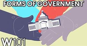 Forms of Government | World101