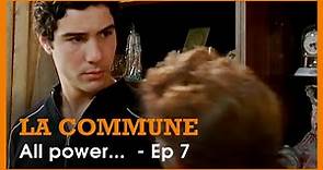 La Commune - All power to the people ? - Ep 7 - Tahar Rahim - Tomer Sisley - Série Canal + (Tetra)