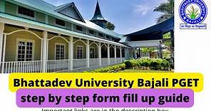 Bhattadev University M.A/ M.Sc(PGET) admission step wise form fill up guide #bhattadevuniversity