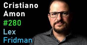 Cristiano Amon: Qualcomm CEO | Lex Fridman Podcast #280