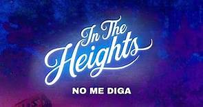 No me diga - Lyrics (From'In the heights' movie)
