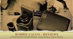 ROBBIE CALVO - ANTHOLOGY GEAR WEAR - REVIEW
