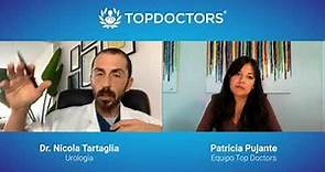 Importancia de la salud sexual masculina - Entrevista al Dr. Nicola Tartaglia | Top Doctors