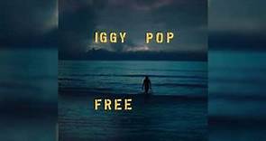 Iggy Pop - Free