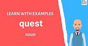 Quest | Meaning with examples | Learn English | My Word Book