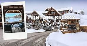 Montage Big Sky Hotel + Room Tour - BIG SKY IN WINTER!
