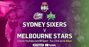 FULL MATCH: Sydney Sixers v Melbourne Stars (Jan 23, 2018) - BBL
