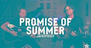 Jackopierce "PROMISE OF SUMMER" (Living Room Live)