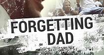 Forgetting Dad - película: Ver online en español