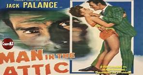 Man in the Attic (1953) Full Movie | Jack Palance | Constance Smith | Byron Palmer | Hugo Fregonese