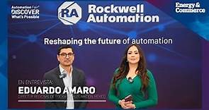 Eduardo Amaro, director regional de Rockwell Automation México en entrevista con Rubí Alvarado