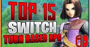 Top 15 Nintendo Switch Turn-Based RPG's | 2022