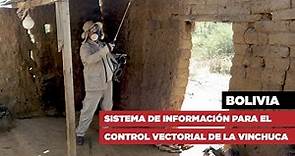 Bolivia: sistema de información para el control vectorial de la vinchuca