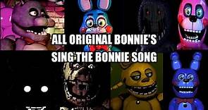 All Original Bonnie's sing Bonnie Song