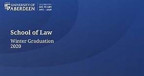 University of Aberdeen Winter Graduations 2020 - School of Law