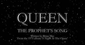 Queen - The Prophets Song (Official Lyric Video)