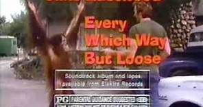 Every Which Way But Loose TV trailer 1978