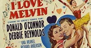 I Love Melvin 1953 with Donald O'Connor, Debbie Reynolds and Una Merkel
