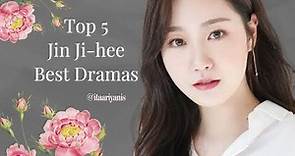 Top 5 Jin Ji Hee Best Dramas