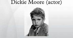 Dickie Moore (actor)