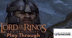 The Lord Of The Rings: The Two Towers (Video Game) - Live Play Through