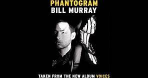 Phantogram 'Bill Murray' [Official Audio]