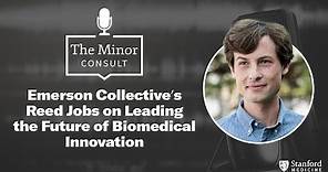 Emerson Collective’s Reed Jobs on Leading the Future of Biomedical Innovation
