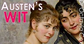 JANE AUSTEN’S USE OF ‘WIT’: How does Jane Austen use the word ‘wit’ in her novels?