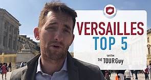 Top 5 things to see in Versailles
