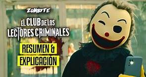 El Club De Los Lectores Criminales Resumen Y Explicacion (Killer Book Club | Netflix | ZomByte)
