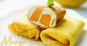 (1小時食譜) 自家製芒果班戟 ,How to make Mango Pancake super easy recipe