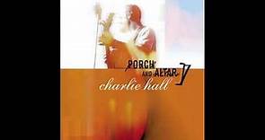 Charlie Hall - Salvation