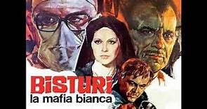 Bisturi, La Mafia Bianca (Secrets of a Nurse) [Original Film Score] (1973)
