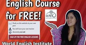 FREE ENGLISH COURSE in World English Institute! | Aja Maica