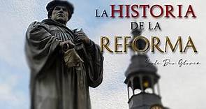 HISTORIA DE LA REFORMA - ¿Qué desató la reforma protestante? ¿Qué pasó con Martín Lutero?