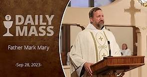 Catholic Daily Mass - Daily TV Mass - September 28, 2023