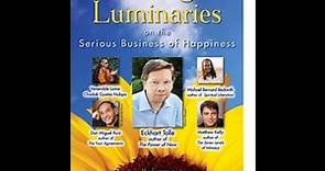 Living Luminaries on the Serious Business of Happiness Movie Trailer - (OFFICIAL FILM PAGE)