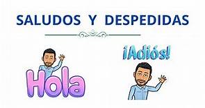 SALUDOS y DESPEDIDAS en Español. Nivel Básico. Aprender Español. Learn Spanish.
