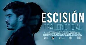ESCISIÓN - Trailer Oficial (2022)