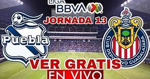 🚨VER GRATIS en Vivo el Puebla vs Chivas jornada 13 Apertura 2023 | Puebla vs Chivas EN VIVO